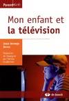 Mon enfant et la télévision