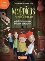 Mordicus, apprenti sorcier 6 - Malédiction au musée d'Histoire Surnaturelle