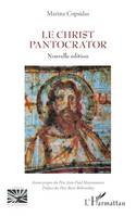 Le Christ Pantocrator, Nouvelle édition