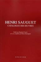 Henri Sauguet, 1901-1989, catalogue des oeuvres