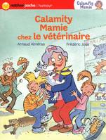 Calamity Mamie chez le vétérinaire