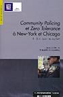 Community policing et zero tolerance à New York et Chicago, en finir avec les mythes