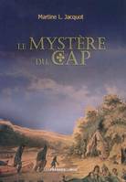 Le mystère du Cap, roman jeunesse