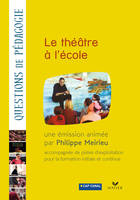 Le théâtre à l'école (DVD)