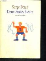 Deux étoiles bleues