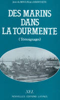 Des Marins Dans la Tourmente [Paperback] DU MOULIN DE LABARTH