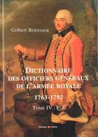 Dictionnaire des officiers généraux de l'Armée royale, 1763-1792, 4, Dictionnaire des officiers généraux de l'armée royale 1763-1792, Tome IV : P-Z