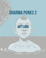 Dharma punks, 2, Dharmapunks T02, Volume 2