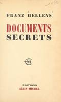 Documents secrets, 1905-1956, Histoire sentimentale de mes livres et de quelques amitiés