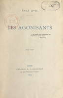 Les agonisants, 1917-1922