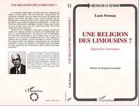 Une religion des Limousins? Approches historiques