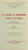 Les sociétés de construction devant la loi pénale