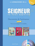 Seigneur, tu nous appelles, 12-13 ans - Documents de l'animateur bleu (+ DVD) - Modules 5 à 7