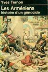 Les Arméniens, histoire d'un génocide, histoire d'un génocide