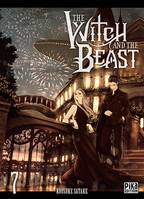 The Witch and the Beast T07