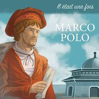 Marco Polo raconté aux enfants