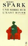 Une serre sur l'East River, roman