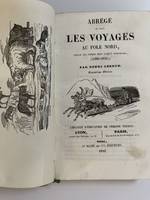 AAbrégé de tous les voyages au pole nord, depuis les frères Zéni jusqu'à Trehouard 1380 - 1836