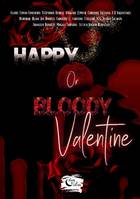 Happy or Bloody Valentine