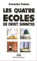 Les quatre écoles de droit sunnites