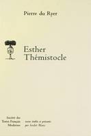 Esther - Thémistocle