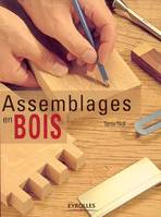 Assemblages en bois