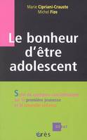 Le bonheur d'être adolescent, débat