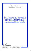 La Recherche à l'épreuve des terrains sensibles :, Approches en sciences sociales