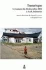 Tsunarisque, Le tsunami du 26 décembre 2004 à Aceh, Indonésie