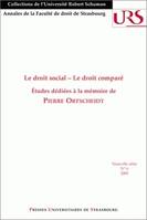 Droit social, droit comparé. (Le), Études dédiées à la mémoire de Pierre Ortscheidt