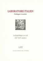 Laboratoire italien. Politique et société, n°3/2002, La République en exil (15e-16e siècles)