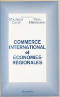 Commerce international et économies régionales