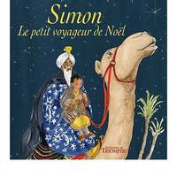 Contes religieux Simon, le petit voyageur de Noël