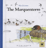 The marquenterre / from summer's last swallow to spring's first swallow