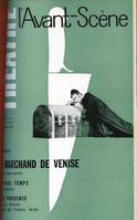 Le Marchand de Venise, Passe-Temps