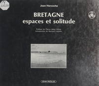 Bretagne, Espaces et solitude