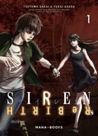 1, Siren Rebirth - tome 1