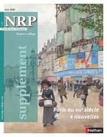 Paris au XIXe siècle 4 nouvelles - Supplément N°668 - NRP Collège Mai 2020 ( Format PDF)