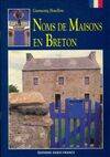 Noms de maisons en breton