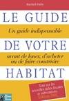 Le guide de votre habitat