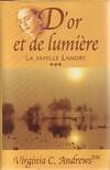 3, D'or et de lumière (La famille Landry.)