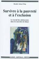 Survivre à la pauvreté et à l'exclusion, Le travail des adolescentes dans les marchés de dakar