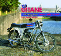 Les Gitane de mon père - moto, vélo, cyclo, moto, vélo, cyclo