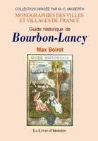 Guide historique de Bourbon-Lancy