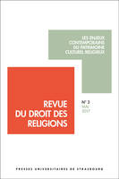 Revue du droit des religions n° 3/2017, Les enjeux contemporains du patrimoine culturel religieux