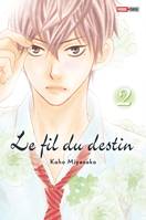 2, Le fil du destin T02