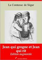 Jean qui grogne et Jean qui rit – suivi d'annexes, Nouvelle édition 2019