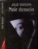 Noir dessein, roman