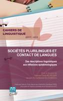 Sociétés plurilingues et contact de langues, Des descriptions linguistiques aux réflexions épistémologiques - 2017 - 43.2
