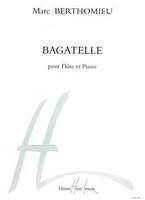 Bagatelle --- flute et piano